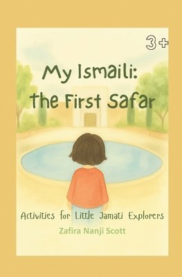 bokomslag My Ismaili: The First Safar (Pocket Edition): Activities for Little Jamati Explorers On the Go