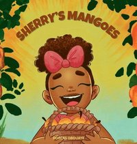 bokomslag Sherry's Mangoes