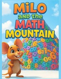 bokomslag Milo and the Math Mountain