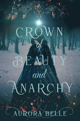 Crown of Beauty and Anarchy