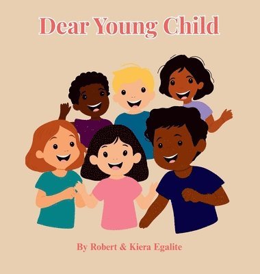 bokomslag Dear Young Child