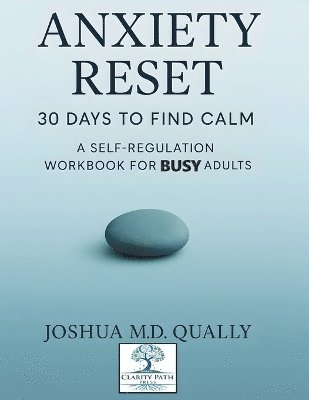 bokomslag Anxiety Reset 30 Days to Find Calm