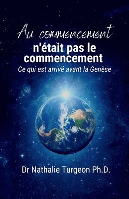 Au commencement n'était pas le commencement