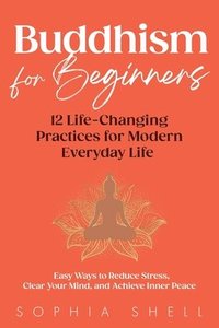 bokomslag Buddhism for Beginners