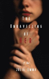 bokomslag Unravelling of Her