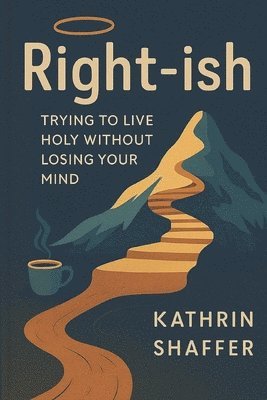 Christian Ethics Volume I - Right-ish