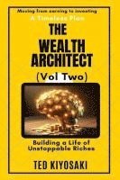 Ted Kiyosaki - Wealth Architect (Vol Two), Häftad