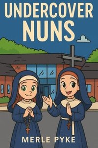bokomslag Undercover Nuns