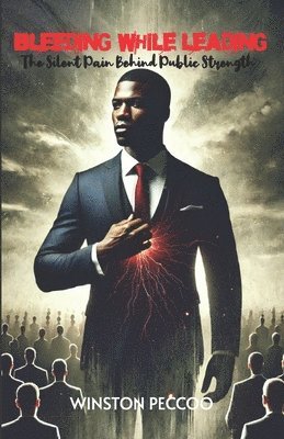 Bleeding While Leading