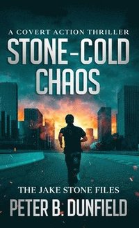 bokomslag Stone-Cold Chaos: A Covert Action Thriller