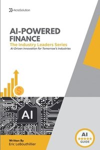 bokomslag AI In Finance: How Artificial Intelligence Is Transforming Investing