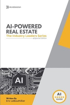 bokomslag AI In Real Estate: The Ultimate Industry Guide to Predictive Lead Gen