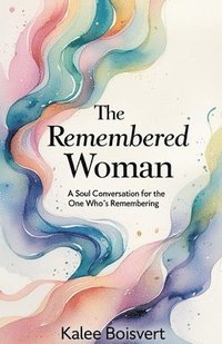 bokomslag Remembered Woman