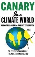 C H Klotz (38 Authors - Canaries) - Canary in a Climate World, Inbunden