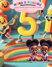 bokomslag Nana & Nounou: Playful Adventures (A Coloring and Activity Book)