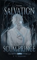 L L Yovoki, Mel C - Salvation of the Scum Prince, Häftad