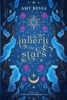 Amy Ressa - Inherit the Stars, Häftad