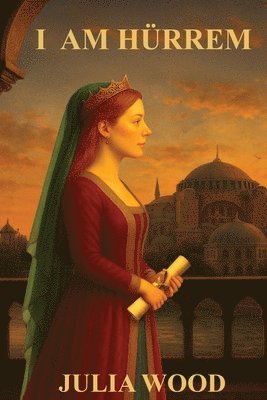I am Hürrem
