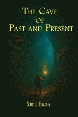 Cave of Past and Present