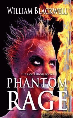 William Blackwell - Phantom Rage, Häftad