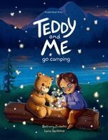 Bethany Zadeiks - Teddy and Me Go Camping, Häftad