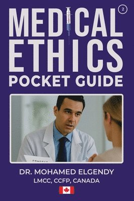 Medical Ethics Pocket Guide