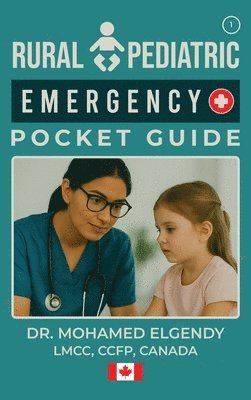 Rural Pediatric Emergency Pocket Guide