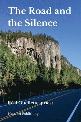 Road and the Silence