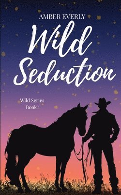 Wild Seduction