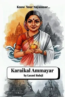 Laxmi Balaji - Karaikal Ammayar, Häftad. Tillgänglighet: Lägg i varukorg