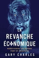 Gary Charles - Revanche Économique, Häftad