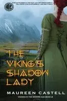 Maureen Castell - Viking's Shadow Lady, Häftad. Tillgänglighet: Lägg i varukorg