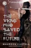 Maureen Castell - Viking Who Saved the Future, Häftad. Tillgänglighet: Lägg i varukorg