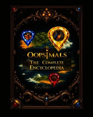 Kristie Moeller - Oopsimals The Complete Encyclopedia, Häftad