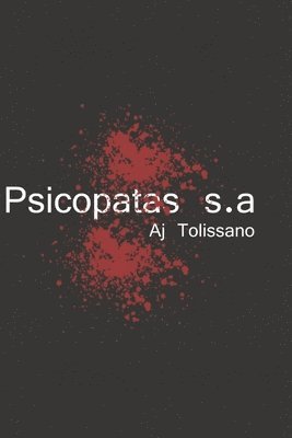 bokomslag Psicopatas S.A.