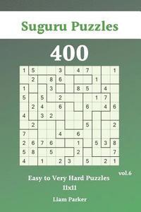 bokomslag Suguru Puzzles - 400 Easy to Very Hard Puzzles 11x11 vol.6