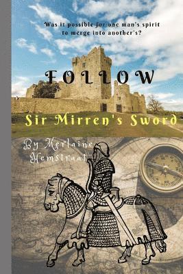 Follow Sir Mirren's Sword 1