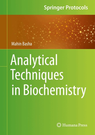 Mahin Basha - Analytical Techniques in Biochemistry, Inbunden