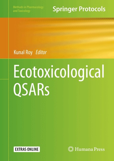 Kunal Roy - Ecotoxicological QSARs, Inbunden