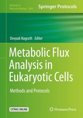 Metabolic Flux Analysis in Eukaryotic Cells 1