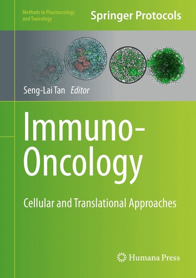 Seng-Lai Tan - Immuno-Oncology, Inbunden