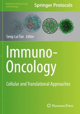 Seng-Lai Tan - Immuno-Oncology, Häftad