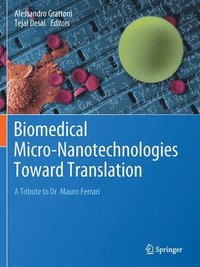 bokomslag Biomedical Micro-Nanotechnologies Toward Translation