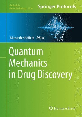 Quantum Mechanics in Drug Discovery 1