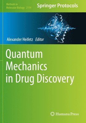 Quantum Mechanics in Drug Discovery 1