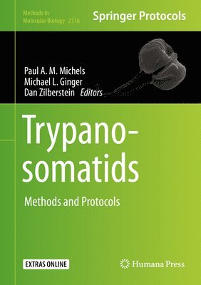 Paul A. M. Michels, Michael L. Ginger, Dan Zilberstein - Trypanosomatids, Inbunden