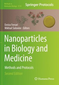 bokomslag Nanoparticles in Biology and Medicine