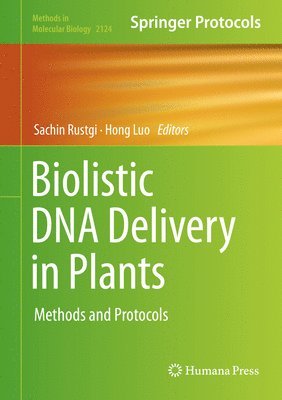bokomslag Biolistic DNA Delivery in Plants