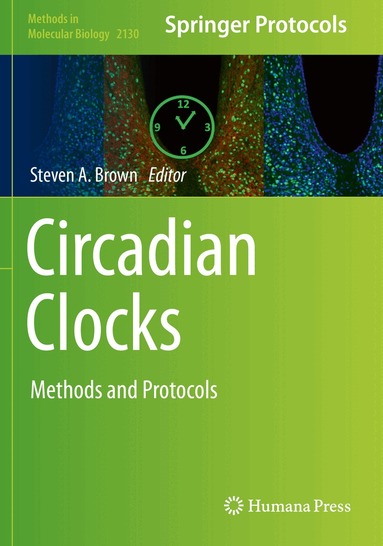 Steven A. Brown - Circadian Clocks, Häftad
