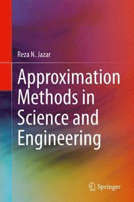 bokomslag Approximation Methods in Science and Engineering